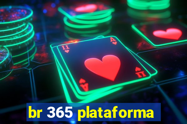 br 365 plataforma